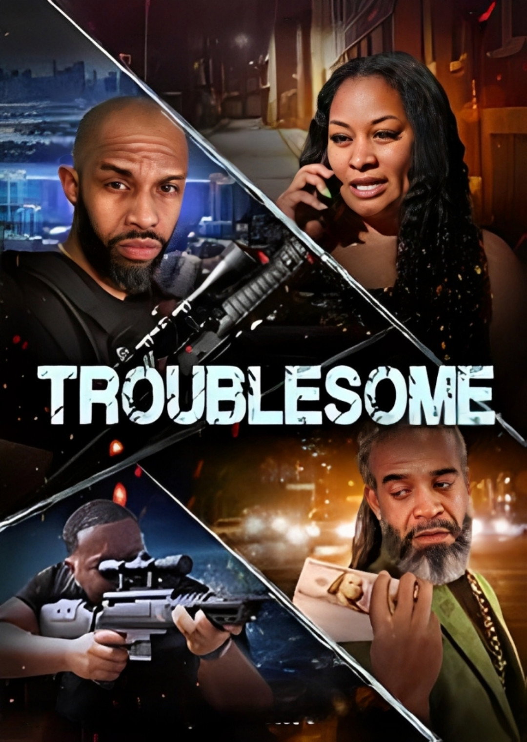 Troublesome