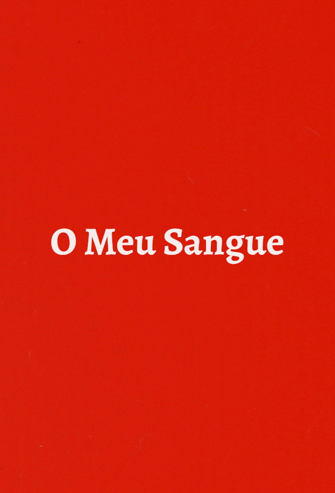O Meu Sangue