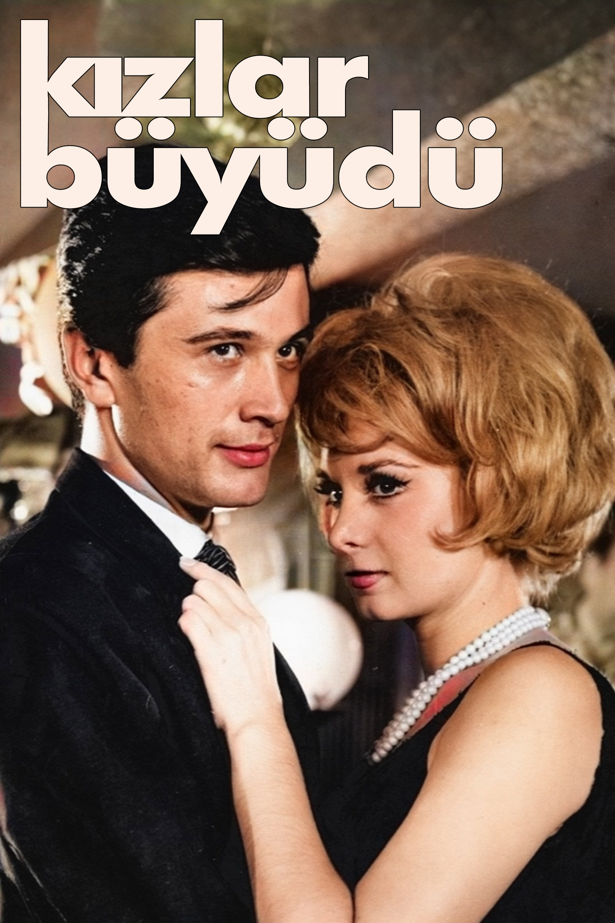 Kizlar büyüdü
