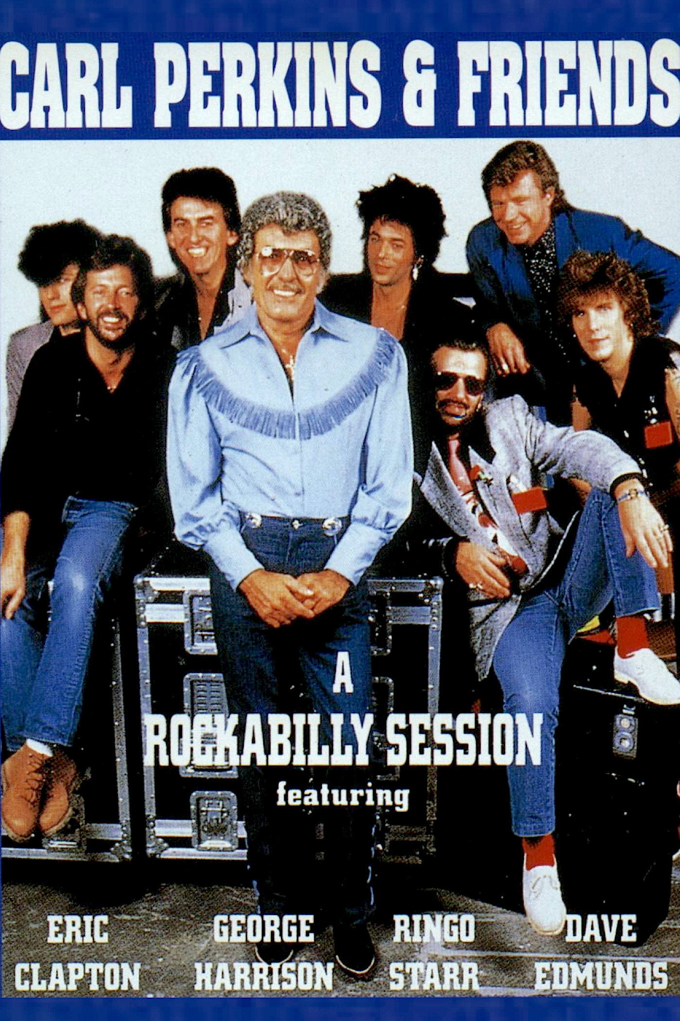 Blue Suede Shoes: A Rockabilly Session with Carl Perkins and Friends