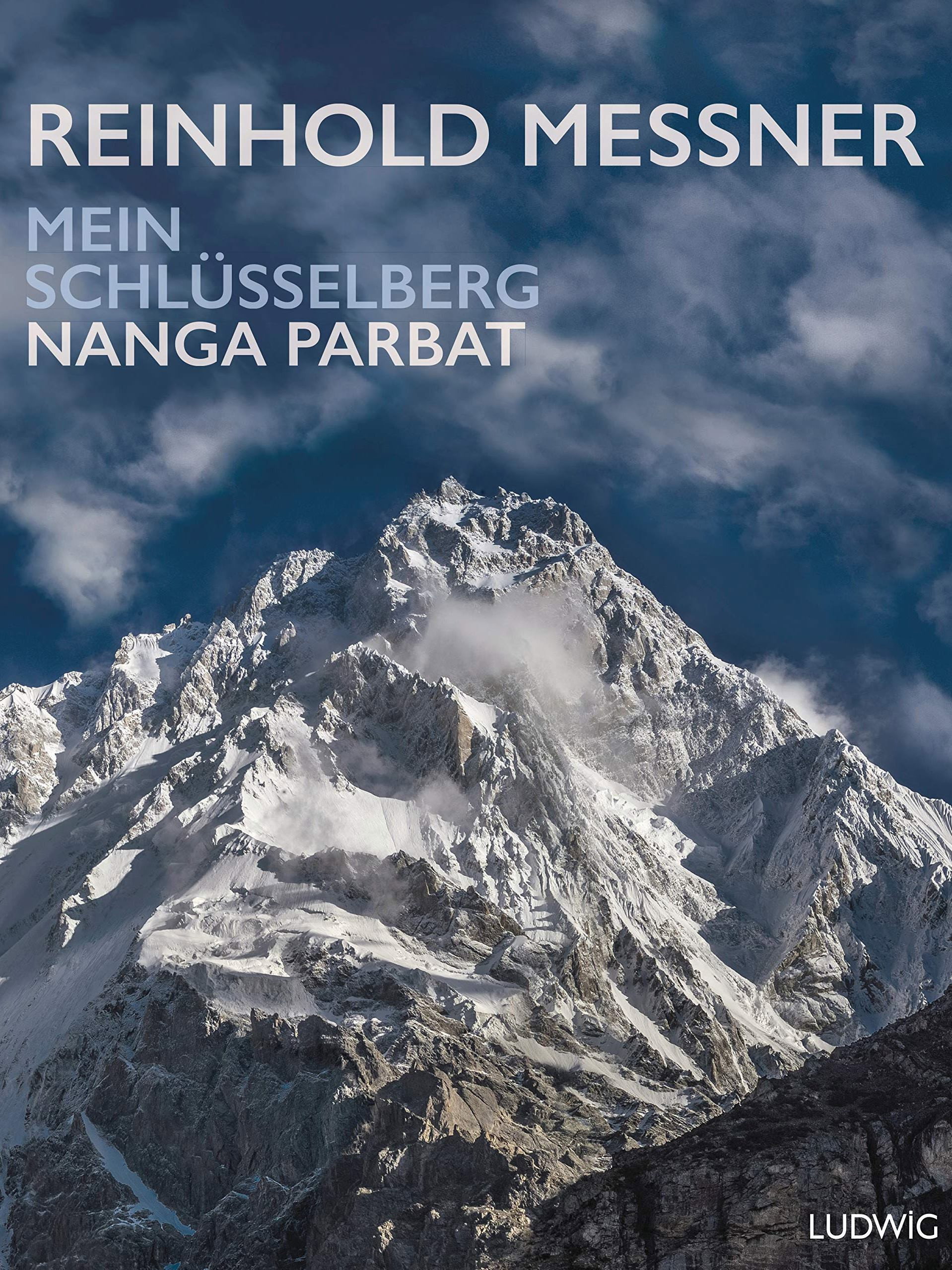 Nanga Parbat: Mein Schlüsselberg