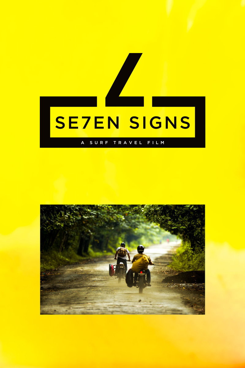 Se7en Signs: A Traveling Film