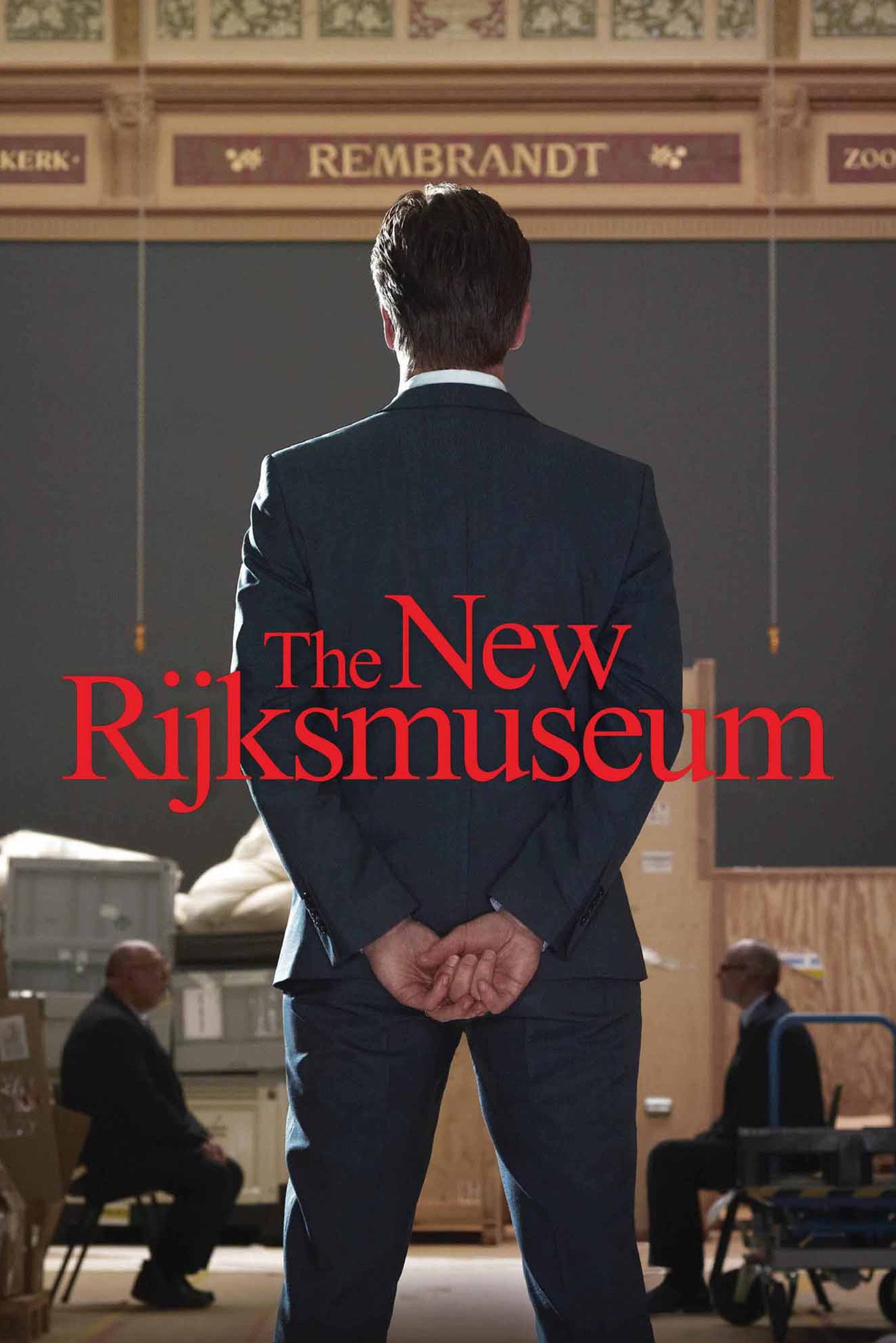 The New Rijksmuseum - The Film
