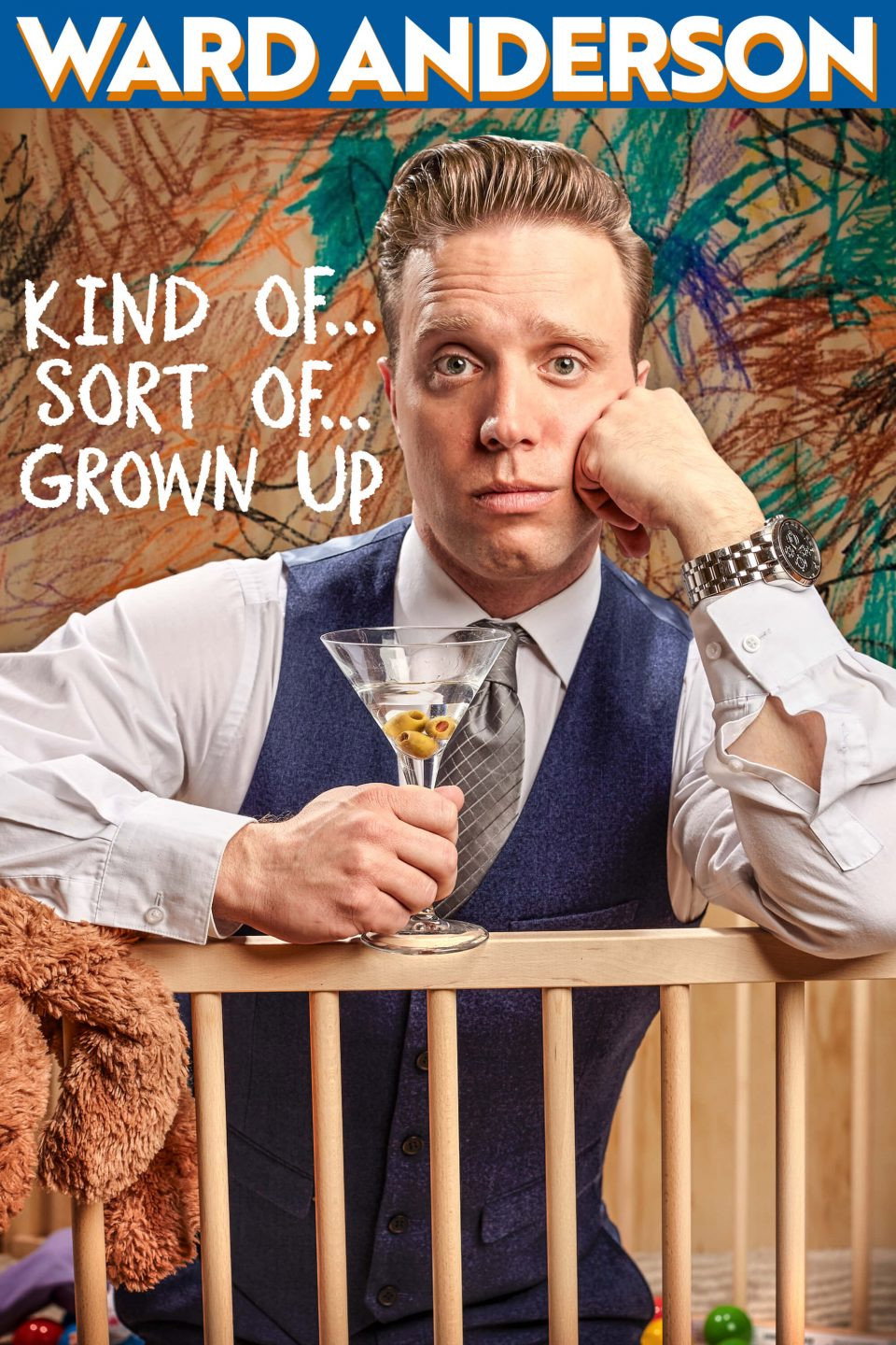 Ward Anderson: Kind of, Sort of, Grown-Up