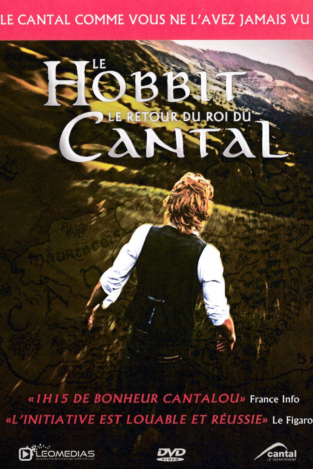 Le Hobbit: Le Retour du Roi du Cantal