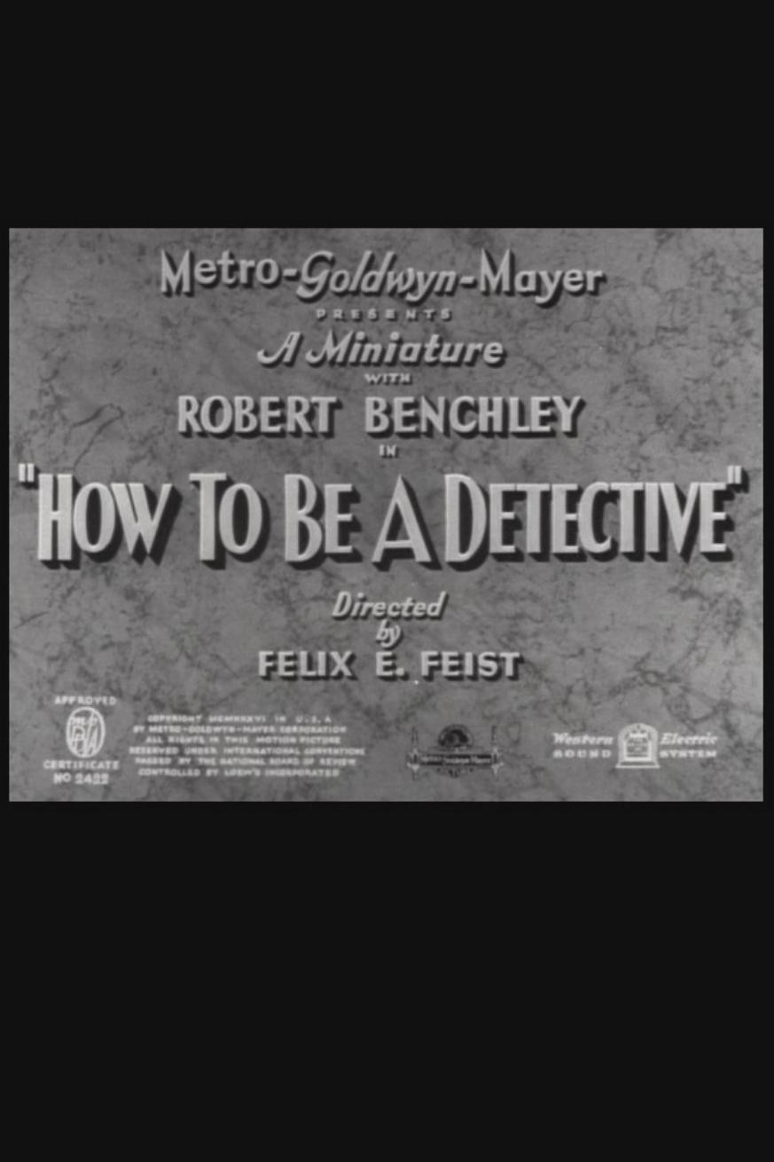 How to Be a Detective