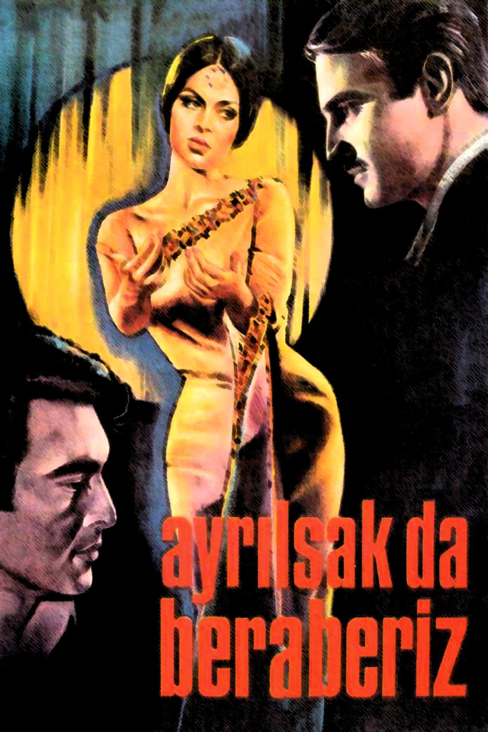 Ayrilsak da beraberiz