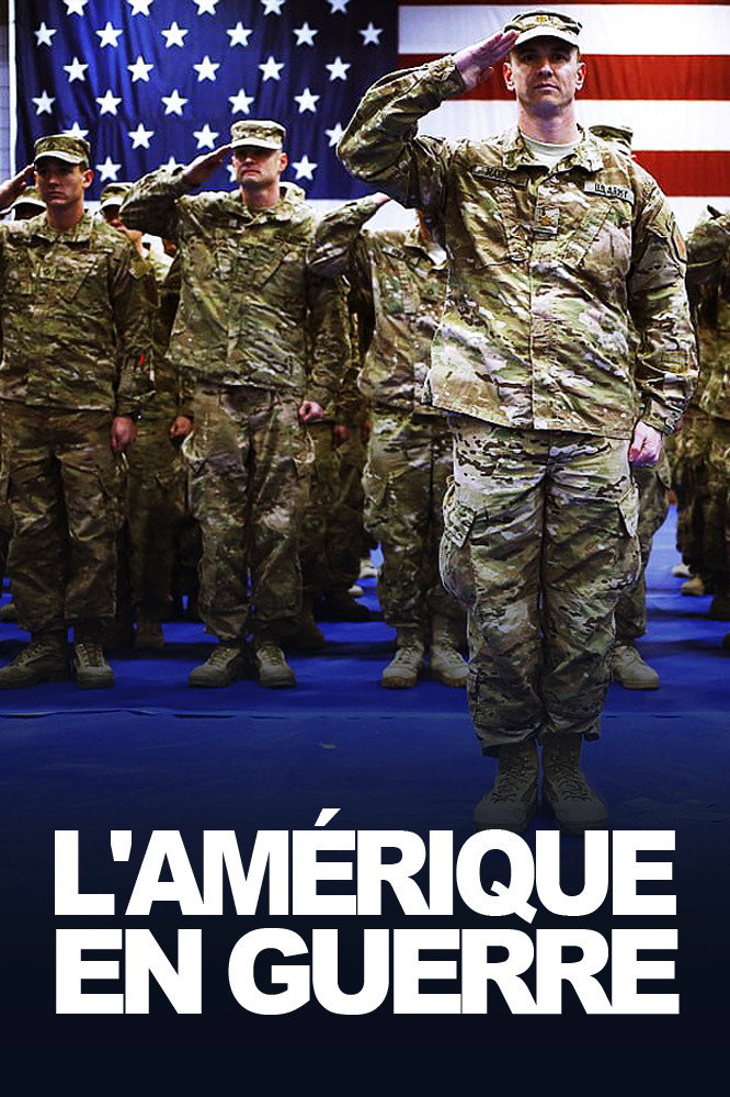L'Amérique en guerre