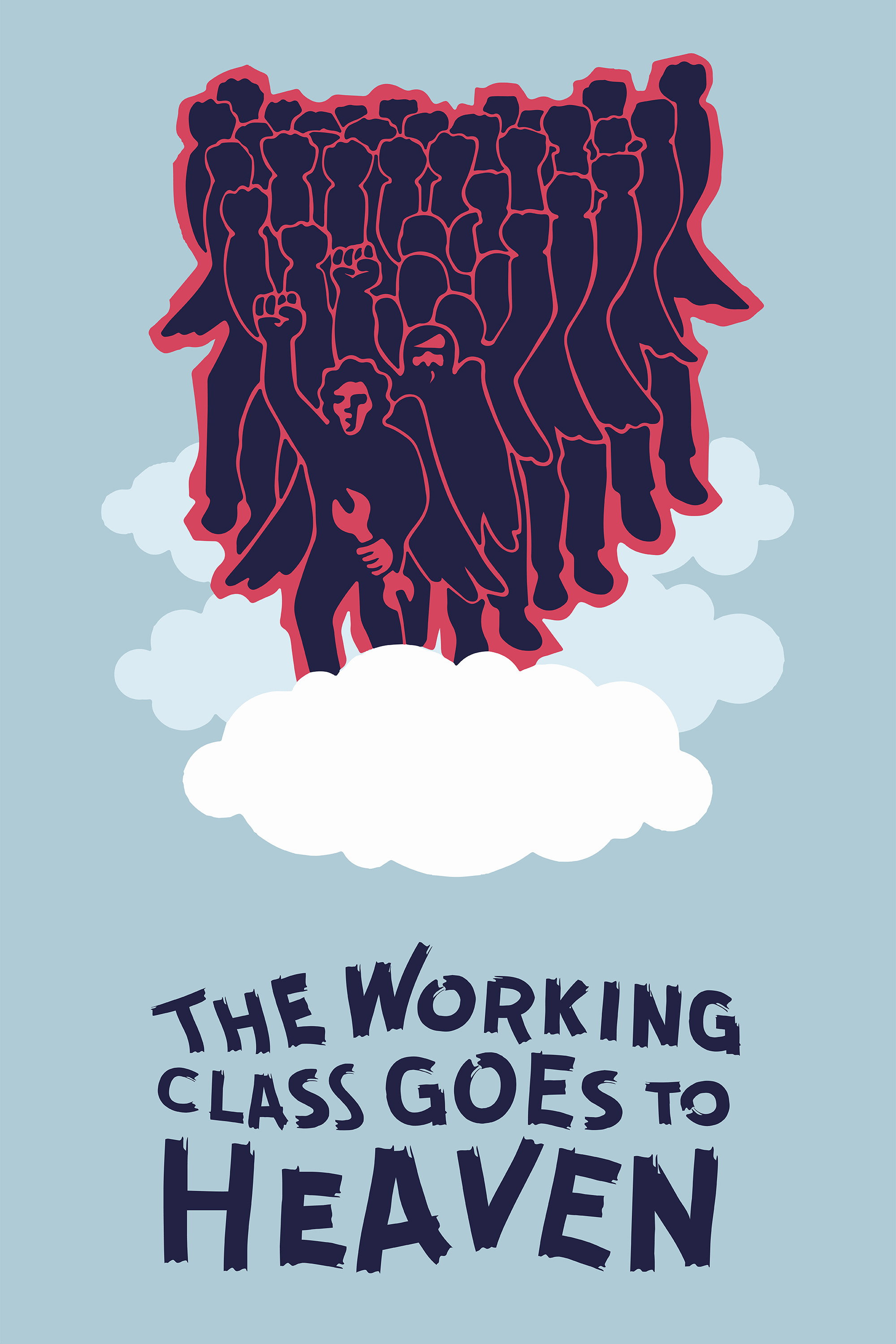 The Working Class Goes to Heaven