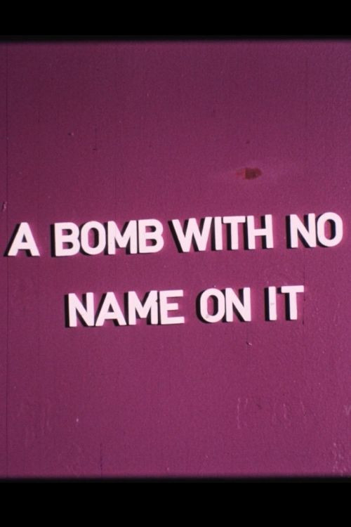 A Bomb with No Name on It