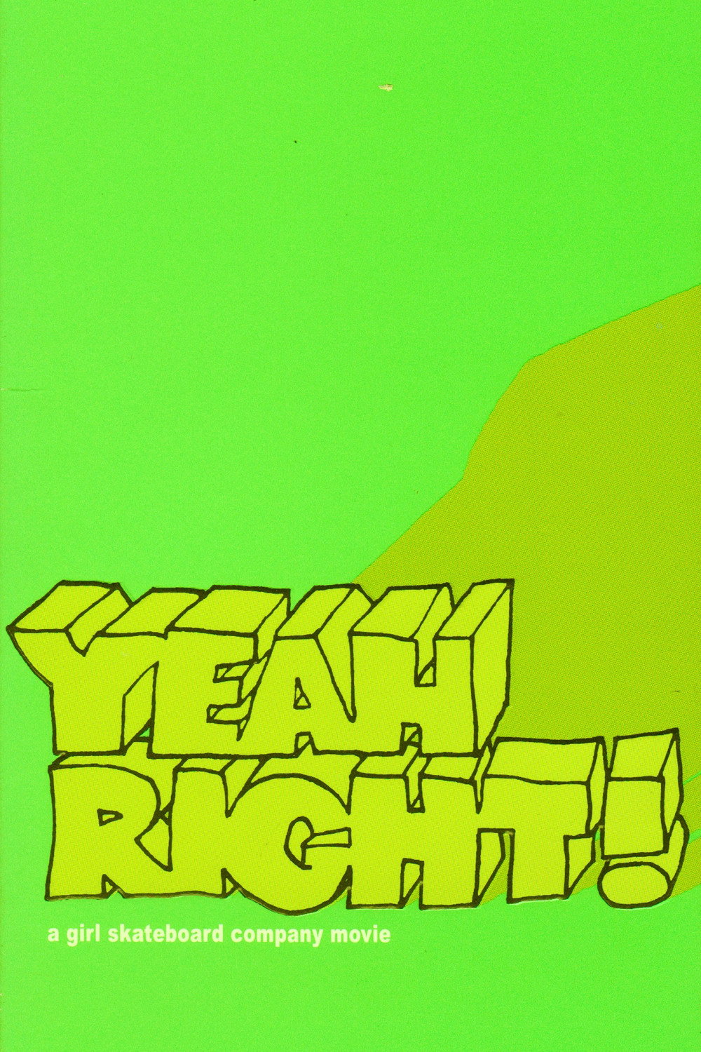 Yeah Right!