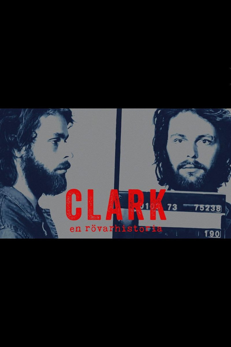 Clark - En rövarhistoria