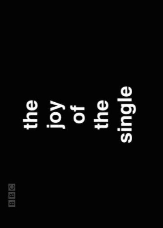 The Joy of the Single
