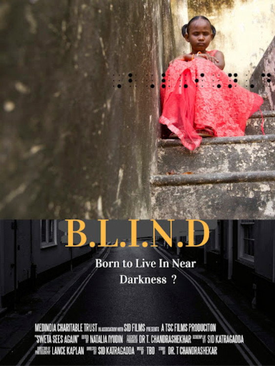 B.L.I.N.D: Born To Live In Near Darkness