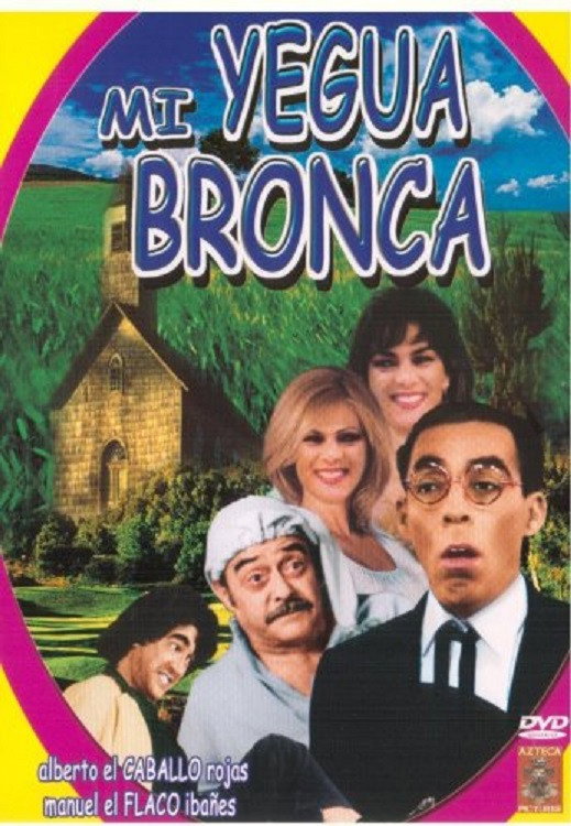 Mi Yegua bronca