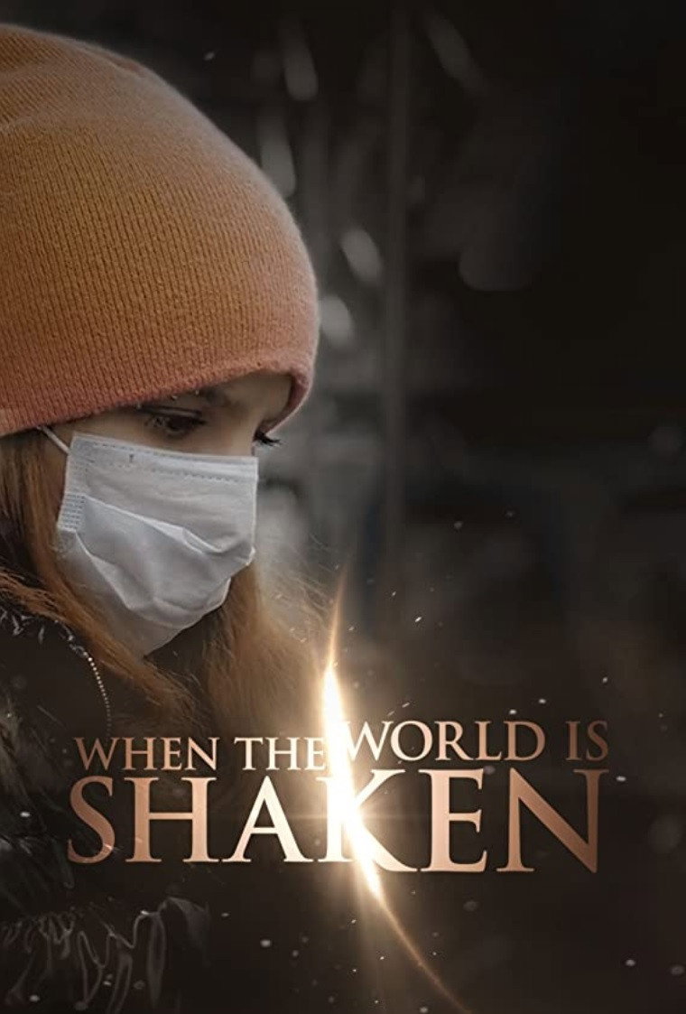 When the World Is Shaken