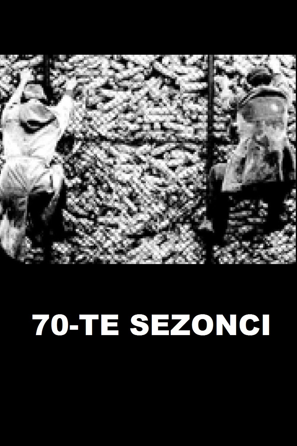 70-te Sezonci