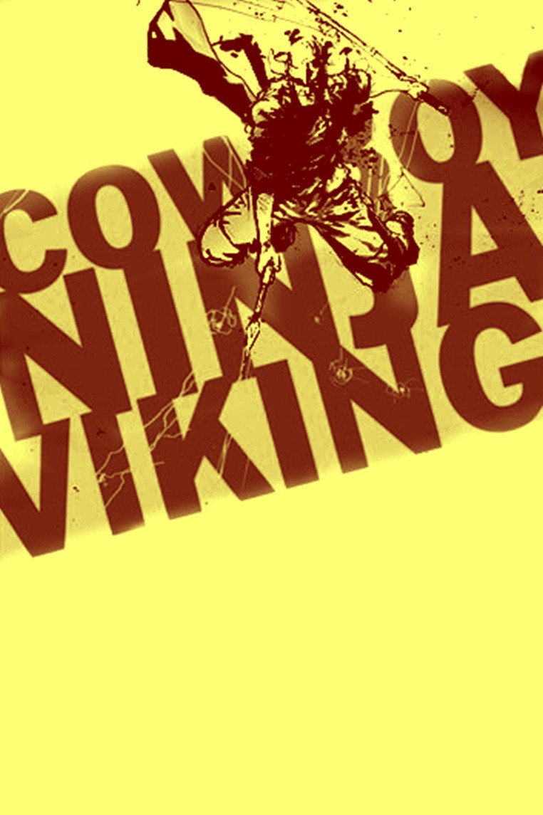 Cowboy Ninja Viking