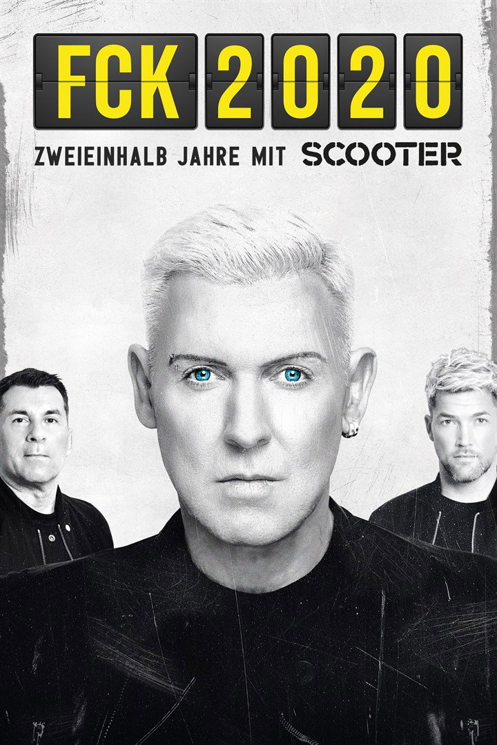 FCK 2020 - 2 and Half Years with Scooter