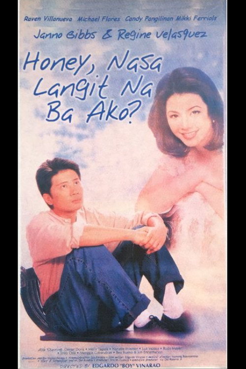 Honey, nasa langit na ba ako?
