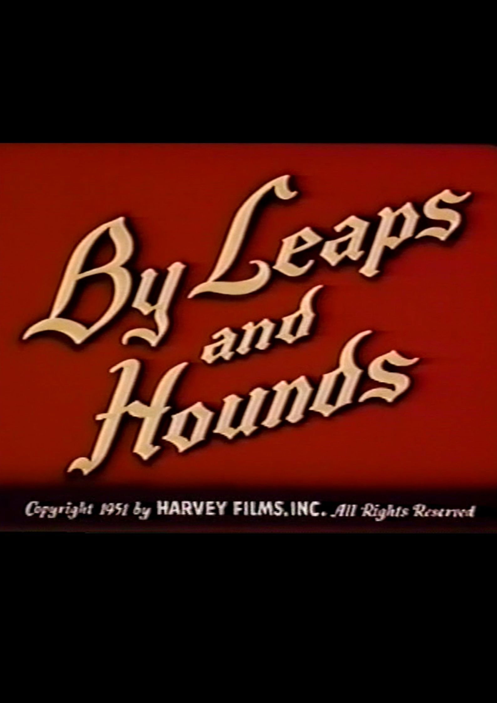 By Leaps and Hounds