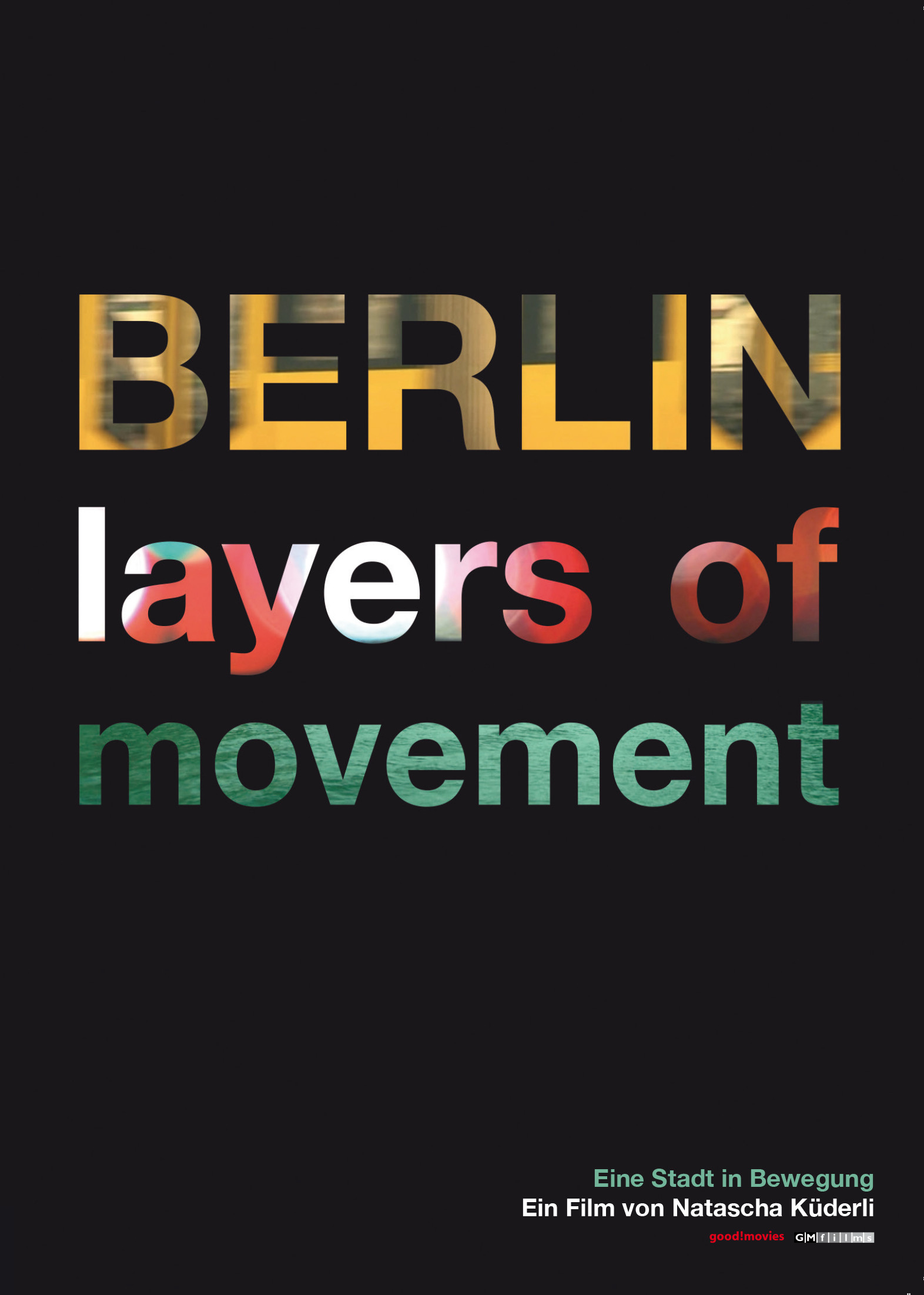 Berlin layers of movement