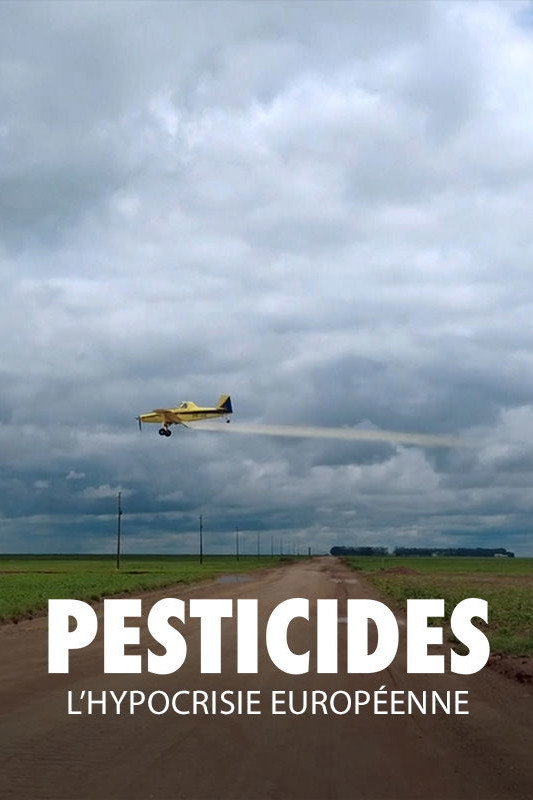Pesticides: l'hypocrisie européenne