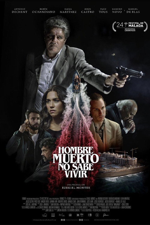 Hombre muerto no sabe vivir