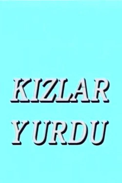 Kizlar Yurdu