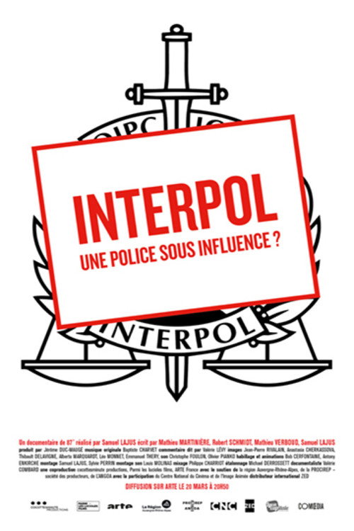 Interpol, une police sous influence?