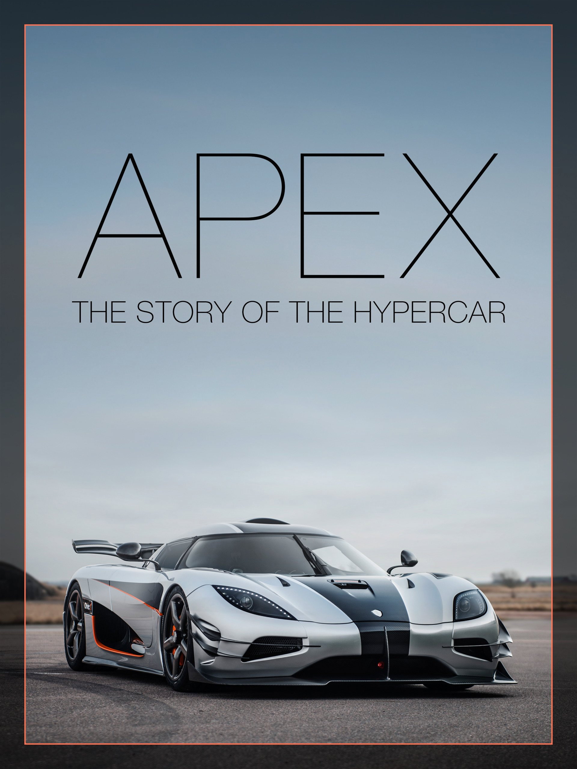 Apex: The Story of the Hypercar