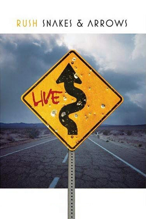 Rush: Snakes & Arrows - Live in Holland