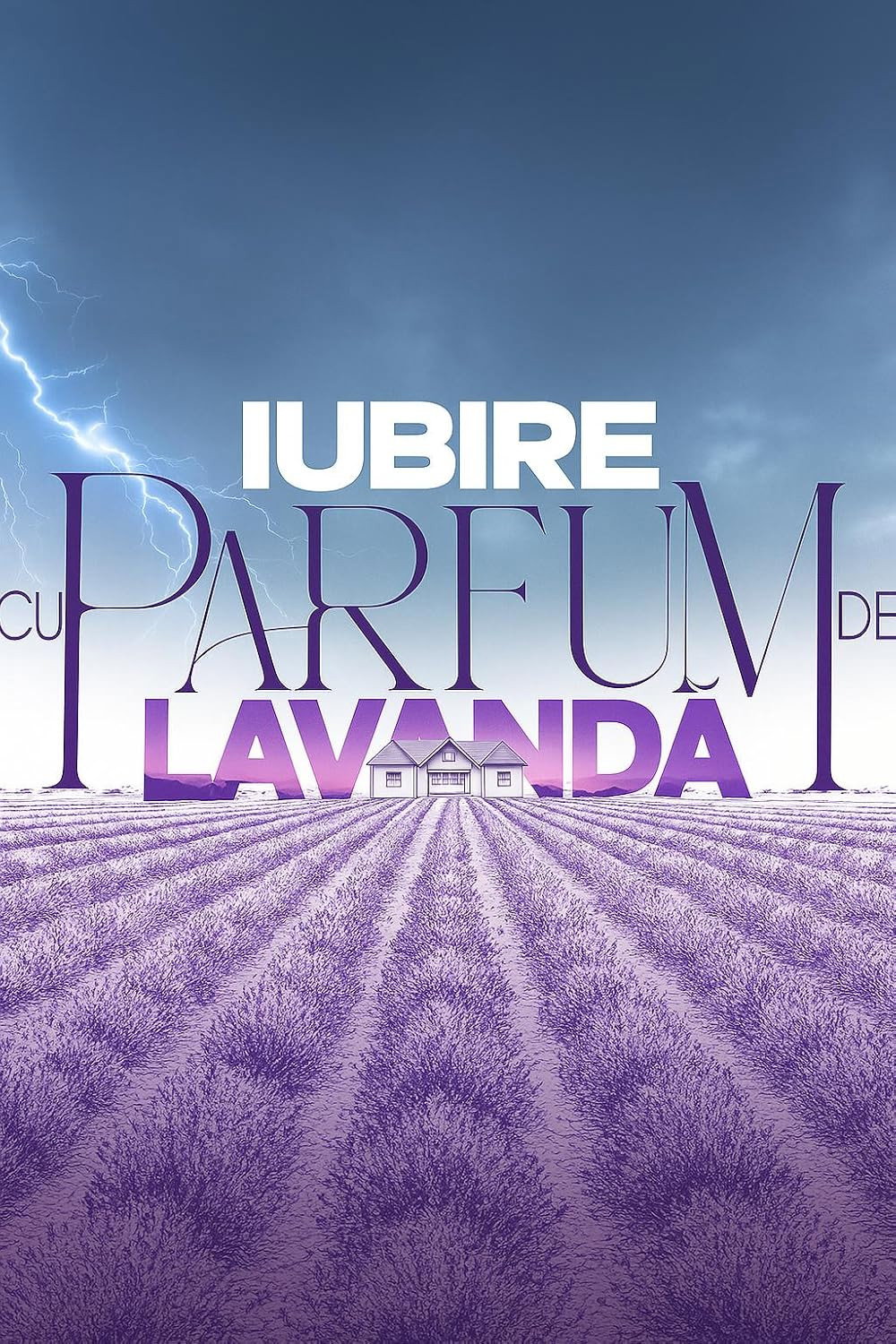 Iubire cu parfum de lavanda