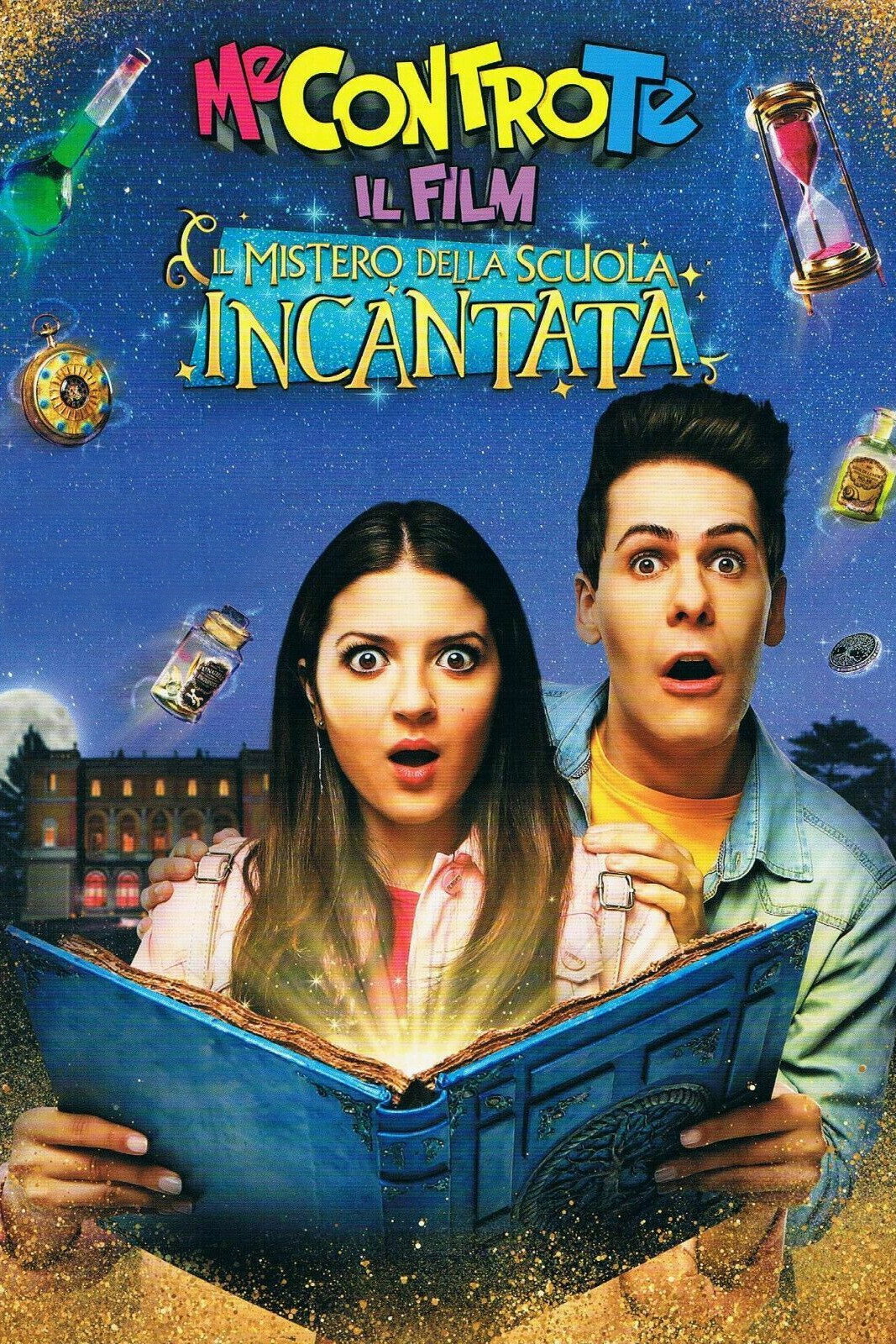 Me contro te - Il mistero della scuola incantata