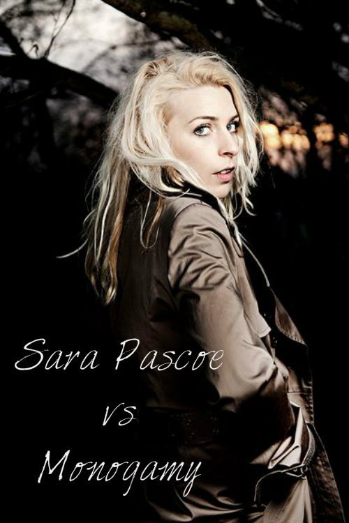 Sara Pascoe vs. Monogamy
