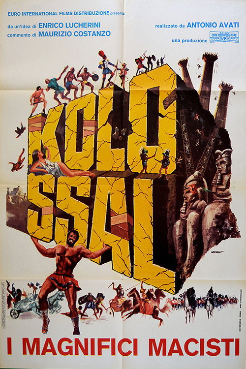 Kolossal - i magnifici Macisti