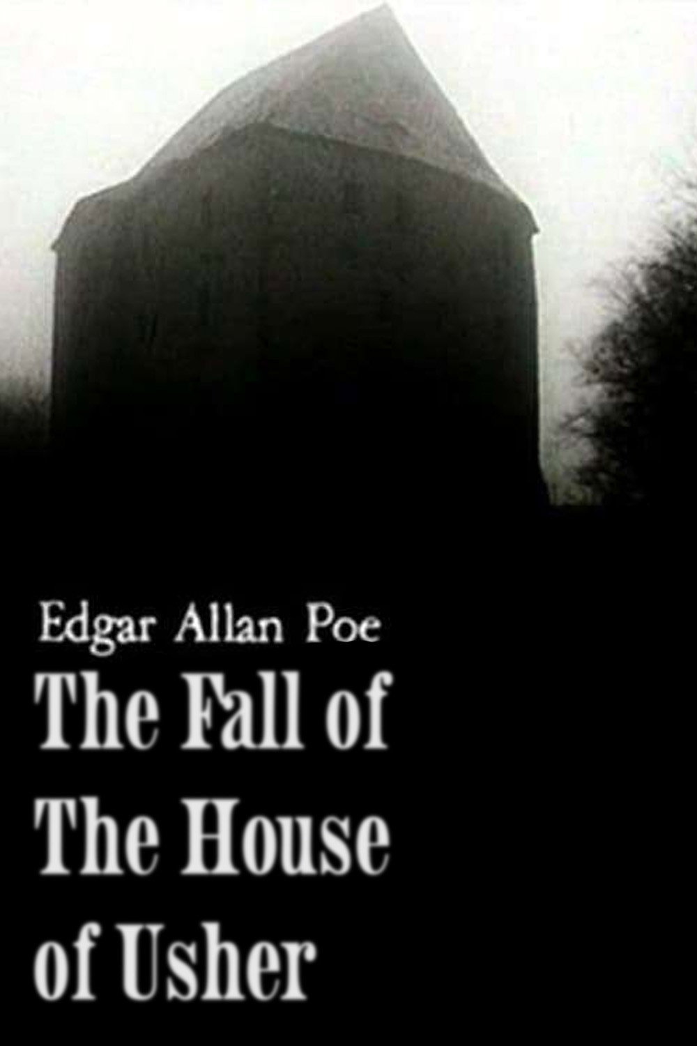 The Fall of the House of Usher