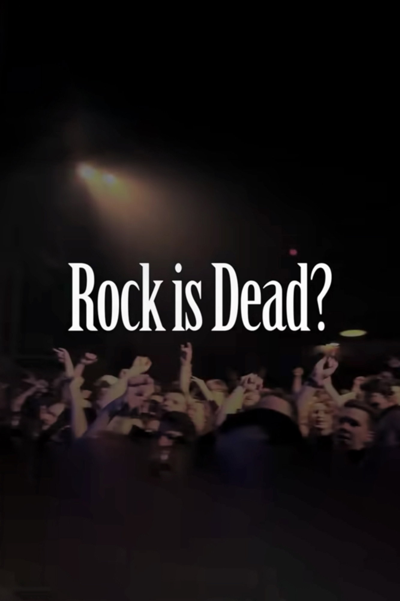 Rock Is Dead?