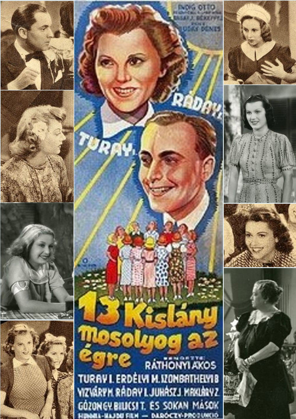 Tizenhárom kislány mosolyog az égre