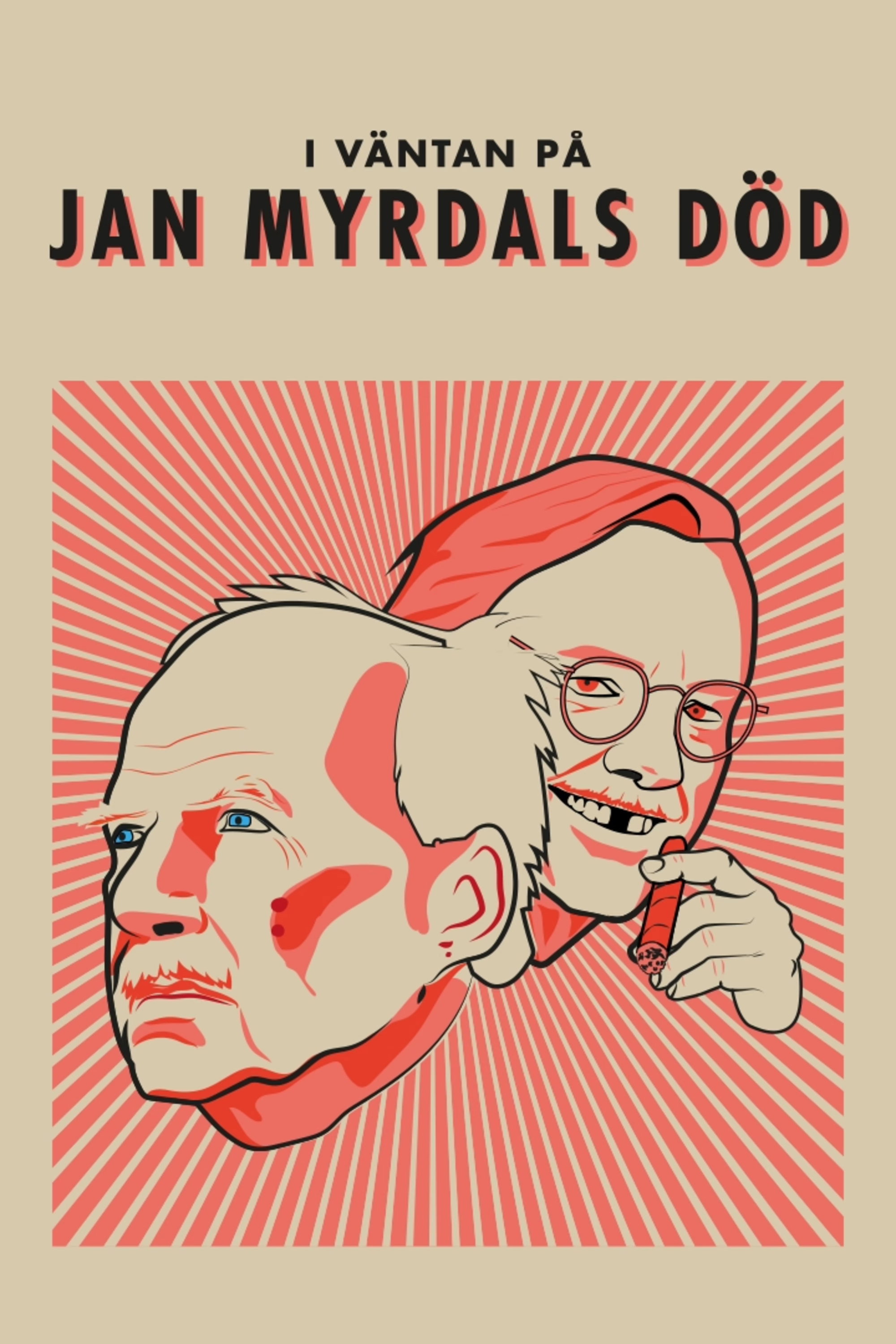 I väntan på Jan Myrdals död