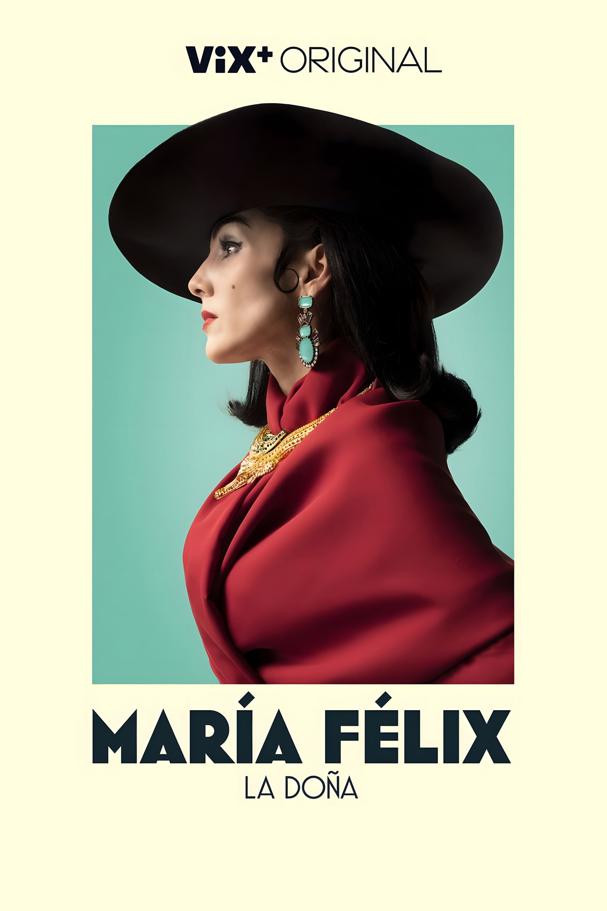 María Félix: La Doña