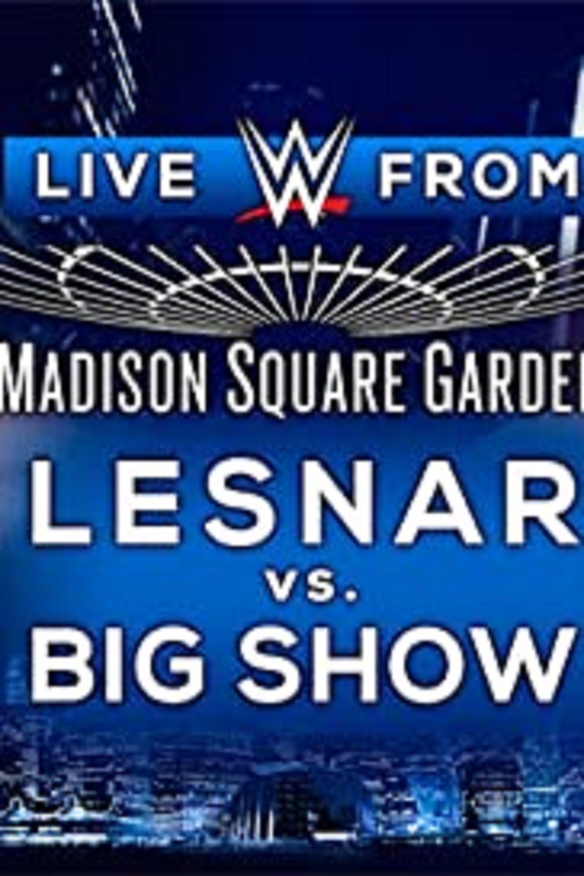 WWE Live from MSG 2015