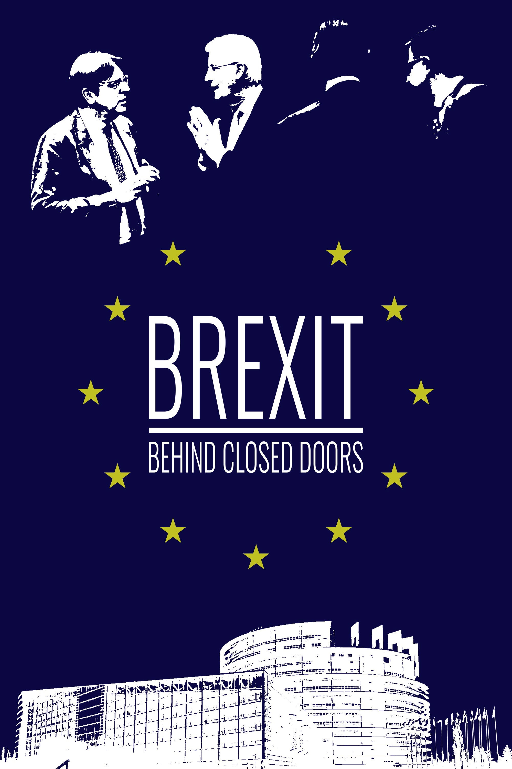 Brexit: Behind Closed Doors