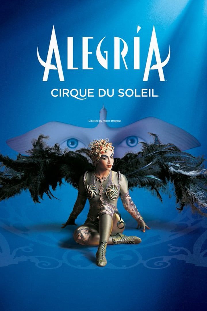 Alegria: Cirque du Soleil