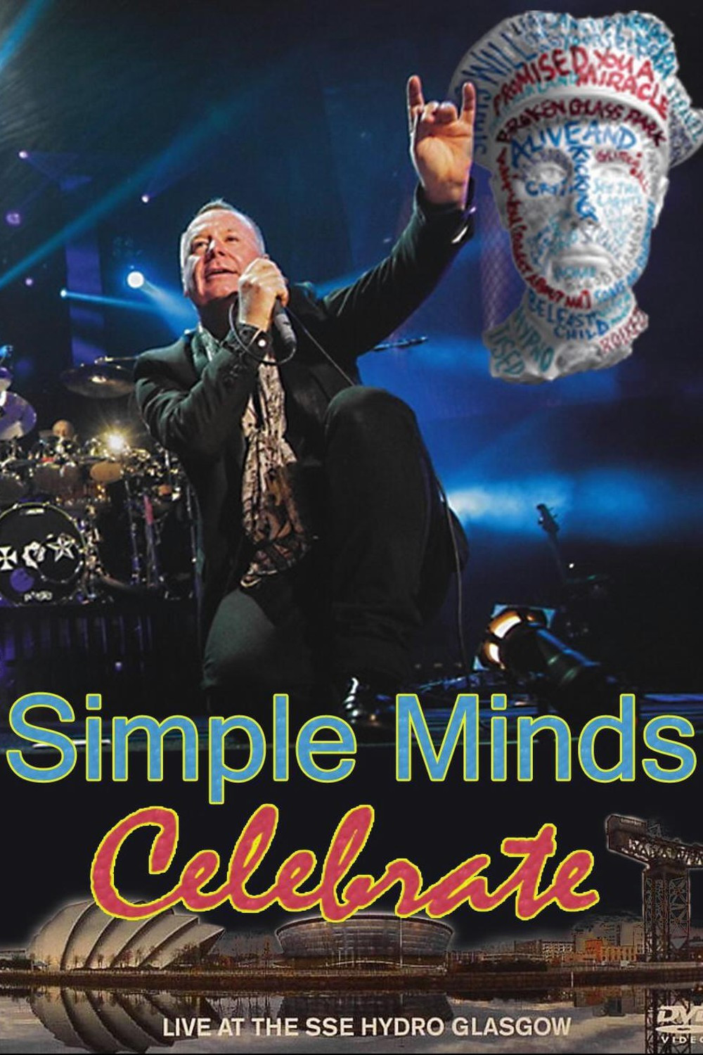 Simple Minds: Celebrate - Live at the SSE Hydro Glasgow