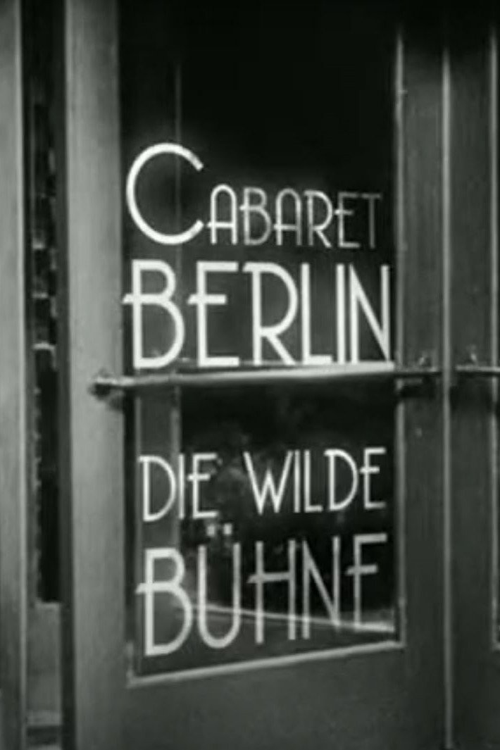 Cabaret-Berlin: The Wild Scene