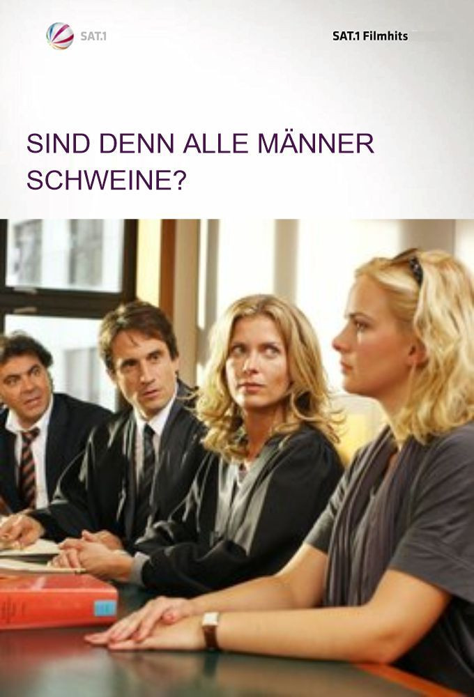Sind denn alle Männer Schweine?