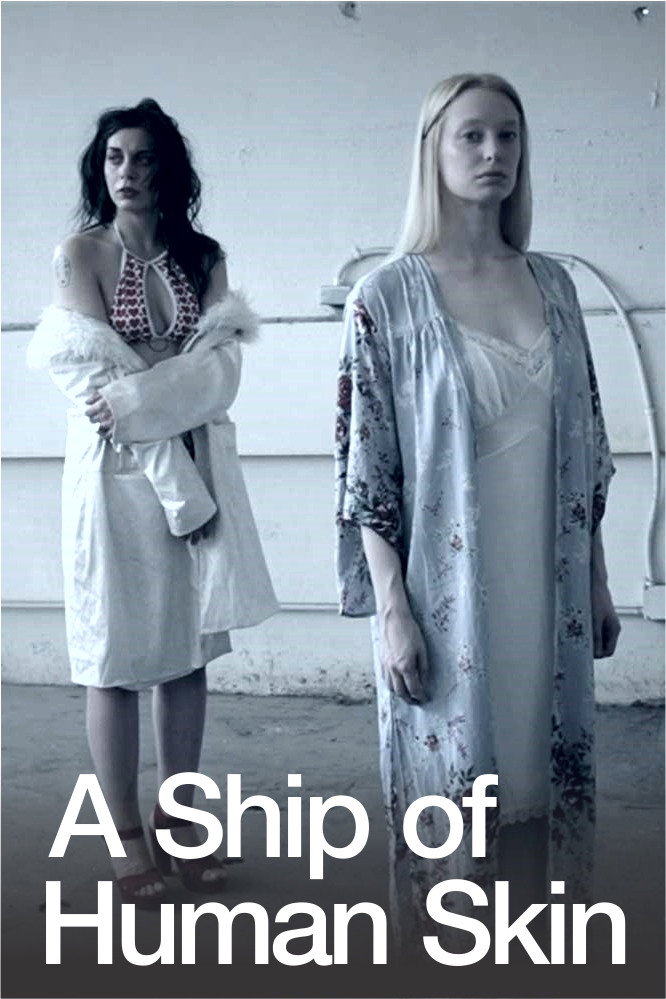 A Ship of Human Skin