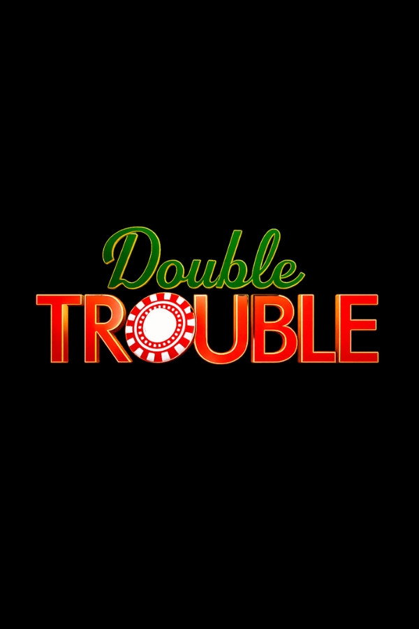 Double Trouble Poster