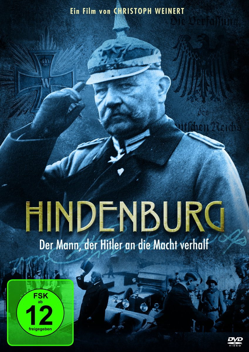 Hindenburg & Hitler - The Making of a Fuehrer